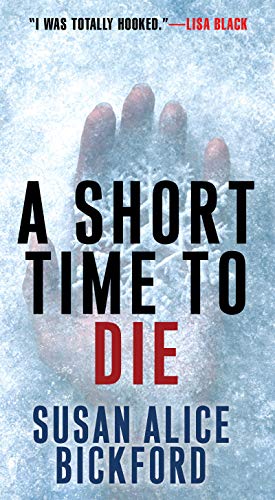 A Short Time to Die