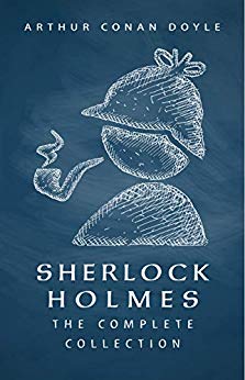 SHERLOCK HOLMES: The Complete Collection (Including all 9 books in Sherlock Holmes series)