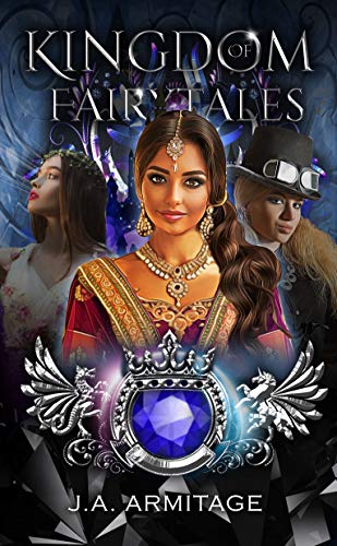 Kingdom of Fairytales (Kingdom of Fairytales The Final Season Book 3)