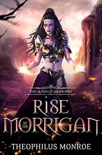 Rise of the Morrigan: The Queen of Samhuinn: An Epic in Fantasy Mythology