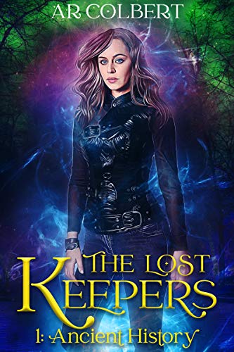 Ancient History (The Lost Keepers Book 1)