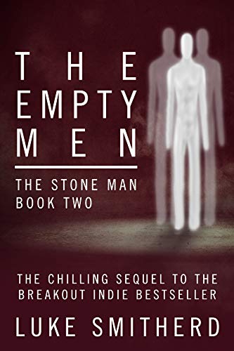 The Empty Men – The Stone Man, Book Two: A Science Fiction Thriller