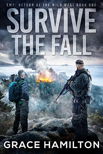 Survive the Fall (EMP: Return of the Wild West Book 1)