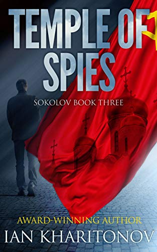 Temple Of Spies (SOKOLOV Book 3)