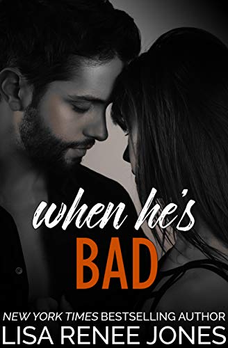 When He’s Bad (Walker Security: Adrian’s Trilogy Book 2)