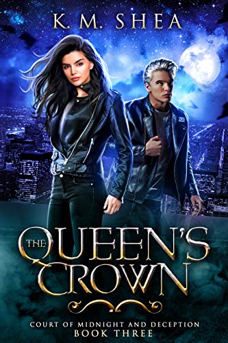 The Queen’s Crown (Court of Midnight and Deception Book 3)