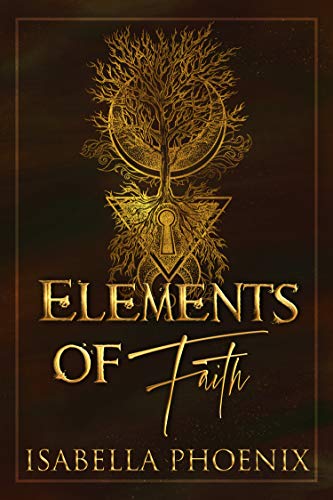 Elements of Faith (The Hidden Elements Book 1)