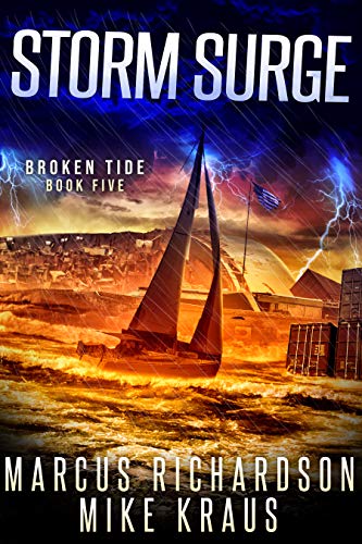 Storm Surge: Broken Tide Book 5: (A Post-Apocalyptic Thriller Adventure Series)