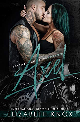 Axel (Reapers MC Book 17)