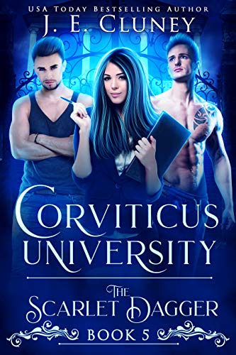 Corviticus University: The Scarlet Dagger