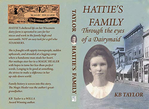 HATTIE’S FAMILY: Through the Eyes of a Dairymaid
