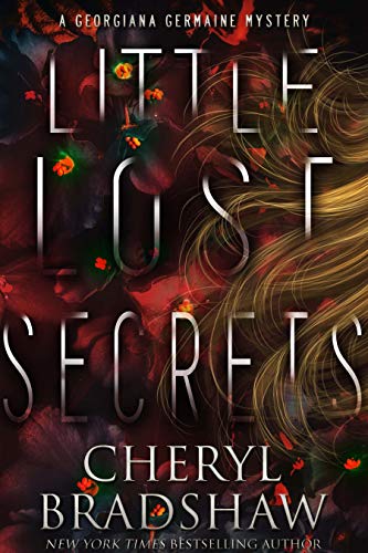 Little Lost Secrets (Georgiana Germaine Book 2)