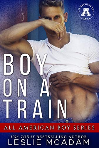 Boy on a Train: The All American Boy Series