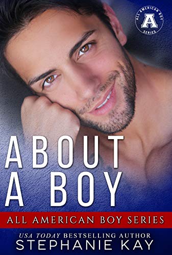 About A Boy (The All American Boy Series)