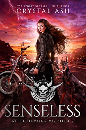 Senseless (Steel Demons MC Book 7)