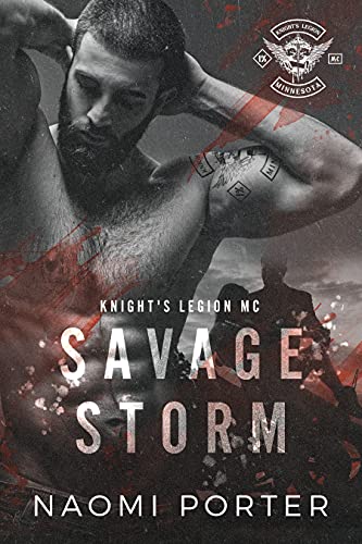 Savage Storm (Knight’s Legion MC Book 1)