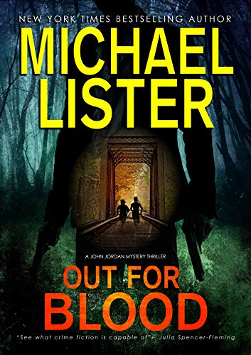 Out for Blood (John Jordan Mysteries Book 26)