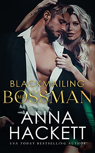 Blackmailing Mr. Bossman (Billionaire Heists Book 2)